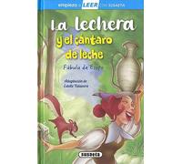 La lechera y el cántaro de leche (Empiezo a LEER con Susaeta - nivel 1)
