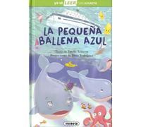 Susaeta - La pequeña ballena azul (Ya sé LEER con Susaeta - nivel 2)