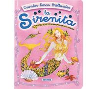 Susaeta - La sirenita (Cuentos Rosas Brillantes)