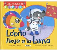 Susaeta - Lobito llega a la Luna (Las aventuras de Lobito)
