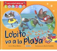 Lobito va a la playa (Las aventuras de Lobito)