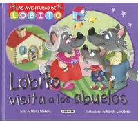Susaeta – Lobito visita a los abuelos – Las aventuras de Lobito