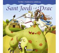 Sant Jordi i el drac (Contes i tradicions catalanes)