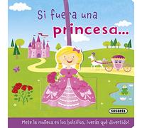 Si fuera una princesa... (De mayor quiero ser)