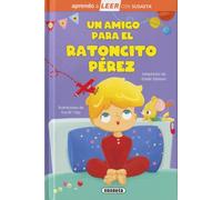 Un amigo para el ratoncito Pérez (Aprendo a LEER con Susaeta - nivel 0)