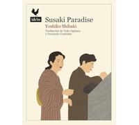 Susaki Paradise: 101 (Narrativas)