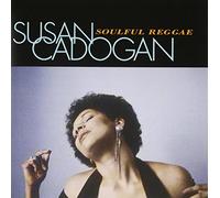 Susan Cadogan - Soulful Reggae