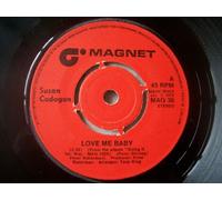 Susan Cadogan - SUSAN CADOGAN Love Me Baby UK 7" 45