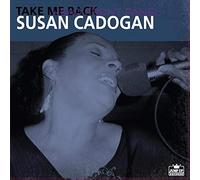 Susan Cadogan - Take Me Back (Expanded) [Vinilo]