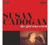 Susan Cadogan - The Girl Who Cried [Vinilo]