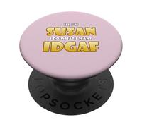 Susan Joke Idgaf Meme Cute Halloween Costume For Susans PopSockets PopGrip Adhesivo