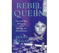Susan Polgar Rebel Queen (Tapa dura) (Importación USA)