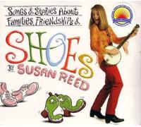 Susan Reed - Shoes, Songs and Stories