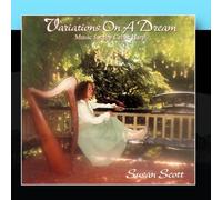 Susan Scott - Variations On A Dream - Music For The Celtic Harp