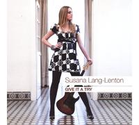 Susana Lang-Lenton - Give It a Try