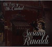 Susana Rinaldi - Mi Voz y Mi Ciudad