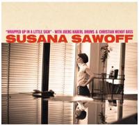 Susana Sawoff - Wrapped Up In A Little Sigh