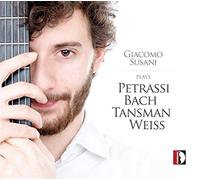 Susani, Giacomo - Plays Petrassi & J.S. Bach & Tansman & Weiss