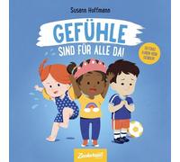 Susann Hoffmann Isabelle Brandstetter Gefühle sind für alle da (Tapa blanda)