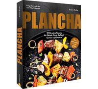 Susann Kreihe J Kochbuch/Grillbuch - Plancha: 100 Grill-Rezepte für (Tapa dura)