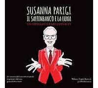 Susanna Parigi - Il Saltimbanco E La Luna CD