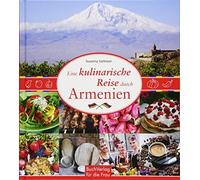 Susanna Sarkisian Eine kulinarische Reise durch Armenien (Tapa dura)