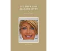 Susanna Som Älskade Livet (ebook)