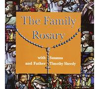 Susanna & Timothy Sheedy - Family Rosary