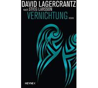 Susanne Dahmann David Lagercr Vernichtung: Roman (Millennium, Ban (Tapa blanda)