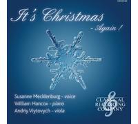 Susanne Mecklenburg (voice), William Hancox (piano), Andriy Viytovych (viola). - It's Christmas - Again!
