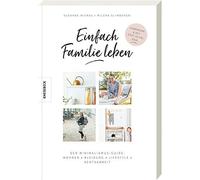 Susanne Mierau Einfach Familie leben: Der Minimalismus-Guide: Woh (Tapa blanda)