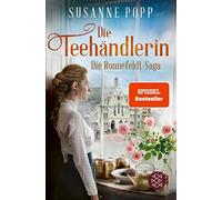Susanne Popp Die Teehändlerin: Die Spiegel-Bestseller-Serie zum Ei (Tapa blanda)