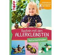 Susanne Pypke Basteln mit den Allerkleinsten Naturmaterialien: Frühf (Tapa dura)