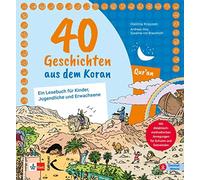 Susanne von Braunmühl H 40 Geschichten aus dem Koran: Ein Lesebuc (Tapa blanda)