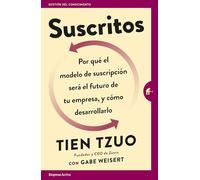 Suscritos ¿por Qué El Modelo De Suscripción Será El Futuro De Tu Empre