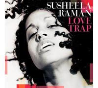 Susheela Raman - Love Trap