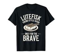 Sushi Estilo Vikingo Lutefisk Solo para Valientes Camiseta