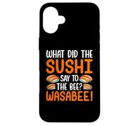 Sushi Lover - What Did The Sushi Say to The Bee Wasabee Carcasa para iPhone 16 Plus