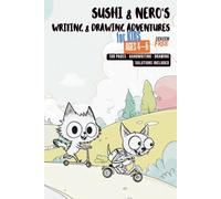 Sushi & Nero's Writing & Drawing Adventures for Kids Ages 4-6: 100 Pages of Alphabet, Mazes, Word Search & Grid Copy Drawing - Handwriting, Drawing, Solutions Included