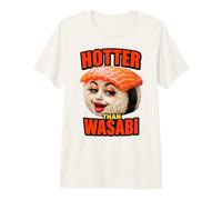 Sushi Nigiri Face - Más Caliente Que el Humor Wasabi Camiseta Premium