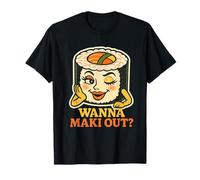 Sushi Roll Wink - ¿Quieres Maki Fuera? Sneaky Maki Roll Pun Camiseta