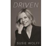 Susie Wolff Driven (Tapa dura)
