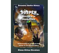 Suspéh. Memorias de un expandillero: 5 (Diwan África)