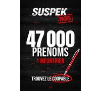 SUSPEK - Meurtre à Paris: Livre-jeu escape game pour adulte, enquête criminelle Murder Party | 47 000 suspects, 18 indices, 1 coupable. Affaire n°3 (SUSPEK-FR)