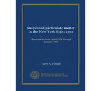 Suspended particulate matter in the New York Bight apex: observations from April 1974 through January 1975