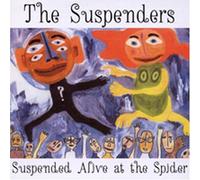 Suspenders - Suspended Alive at the Spider