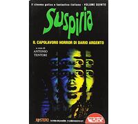 Suspiria. Il capolavoro horror di Dario Argento (Grande enciclop. cinema di Profondo Rosso)