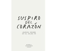 Suspiro del Corazón: Journal basado en el Salmo 119