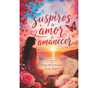 Suspiros de amor al amanecer