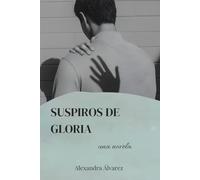 Suspiros de gloria